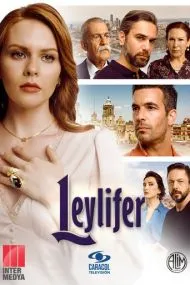 Leylifer (турецкий сериал) на русском языке смотреть онлайн